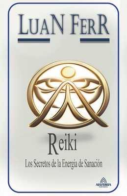 Reki - Los Secretos de la Energía de Sanación Cover Image