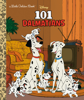 101 Dalmatians (Disney 101 Dalmatians) (Little Golden Book) By Justine Korman, RH Disney (Illustrator) Cover Image