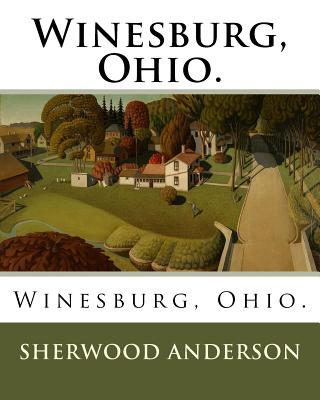 Winesburg, Ohio. Cover Image