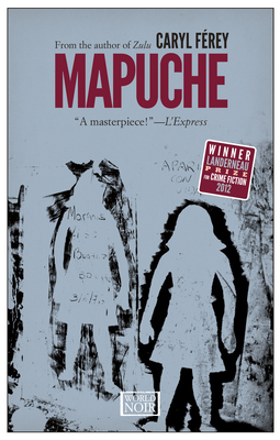 Mapuche By Caryl FÉRey Cover Image
