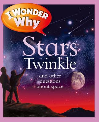 I Wonder Why Stars Twinkle Cover Image