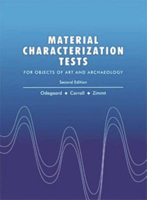 Material Characterization Tests: For Objects of Art and Archaeology Cover Image