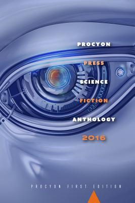 Cover for Procyon Science Fiction Anthology 2016