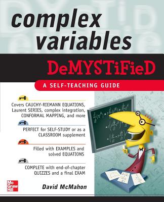 Complex Variables Demystified By David McMahon Cover Image