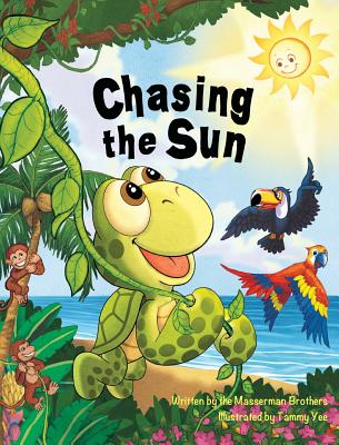 Chasing the Sun: An Island Adventure for Kids Cover Image