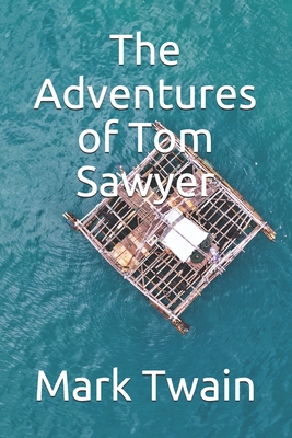 The Adventures of Tom Sawyer