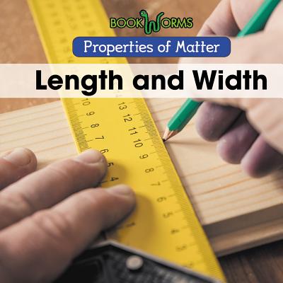 Length and Width (Properties of Matter)