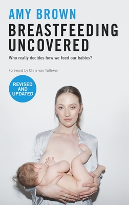 Breastfeeding Made Easy: A Gift for Life for You and Your Baby Cover Image