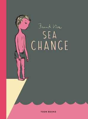 Sea Change: A TOON Graphic By Frank Viva Cover Image
