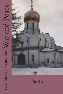 War and Peace: Part I Cover Image