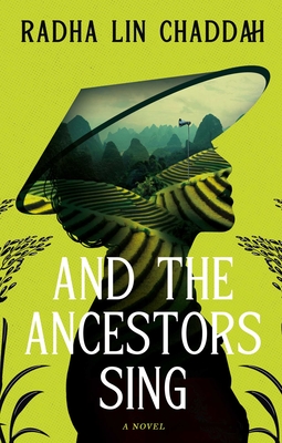 And The Ancestors Sing By Radha Lin Chaddah Cover Image