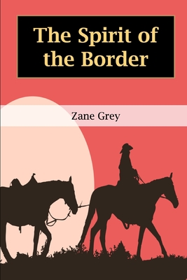 The Spirit of the Border