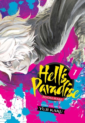 Hell's Paradise: Jigokuraku, Vol. 1 Cover Image