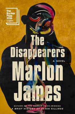 The Disappearers: A Novel