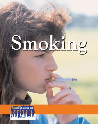 Smoking (Issues That Concern You) Cover Image