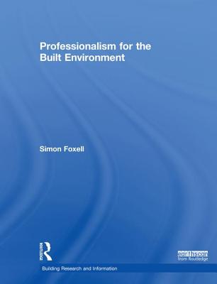 Professionalism for the Built Environment Cover Image