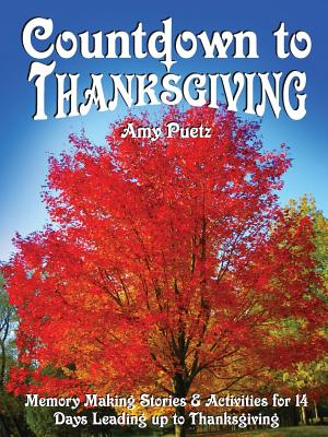 Countdown to Thanksgiving By Amy Puetz (Compiled by) Cover Image