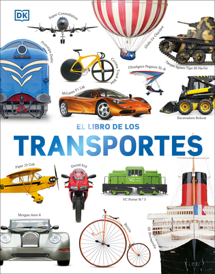 El libro de los transportes (Cars, Trains, Ships, and Planes) By DK Cover Image