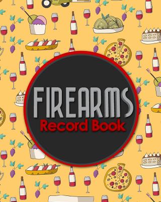 Firearms Record Book: Inventory, Acquisition & Disposition Record Book for Gun Owners, Cute Rome Cover Cover Image