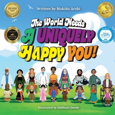 The world needs A Uniquely Happy You! Cover Image