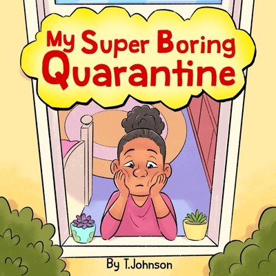 My Super Boring Quarantine Cover Image