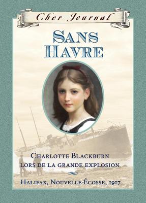 Cher Journal: Sans Havre By Julie Lawson Cover Image