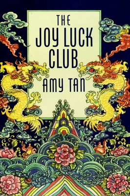 The Joy Luck Club By Amy Tan Cover Image