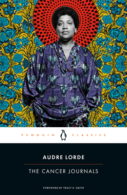 The Cancer Journals By Audre Lorde, Tracy K. Smith (Foreword by) Cover Image