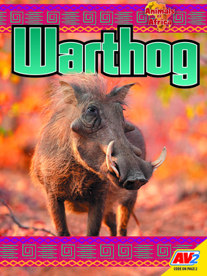 Warthog (Animals of Africa) By Katie Gillespie Cover Image