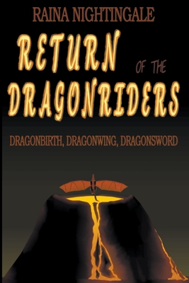 Return of the Dragonriders (DragonBirth, DragonWing, DragonSword) Cover Image