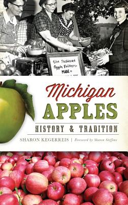 Michigan Apples: History & Tradition Cover Image