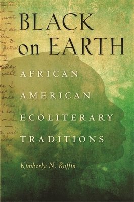 Black on Earth By Kimberly N. Ruffin Cover Image
