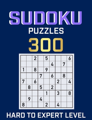 The Large 300 Sudoku Puzzles ( Medium Level): Easy to Hard Sudoku