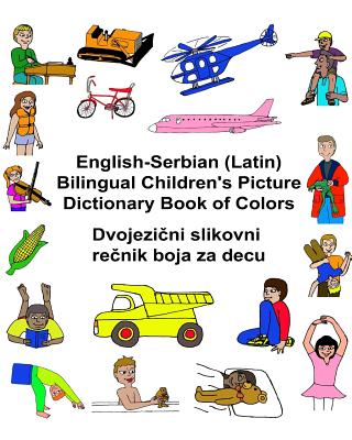 English-Serbian (Latin) Bilingual Children's Picture Dictionary Book of Colors Cover Image