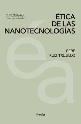 Etica de Las Nanotecnologias Cover Image