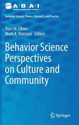 Behavior Science Perspectives on Culture and Community Cover Image