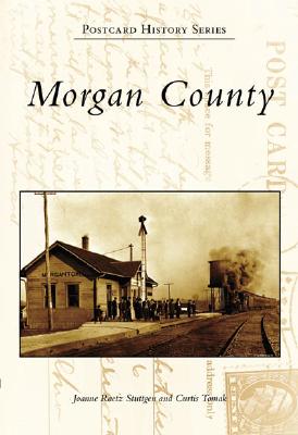 Morgan County (Postcard History) Cover Image