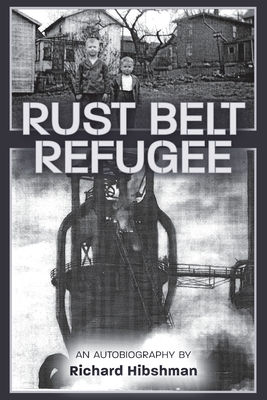 Rust Belt Refugee Cover Image