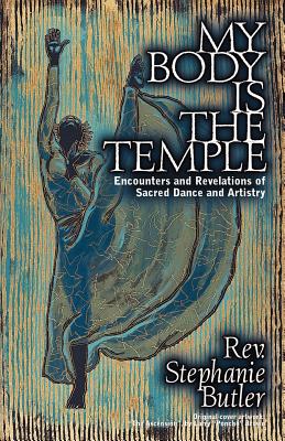 My Body Is The Temple By Stephanie Butler Cover Image