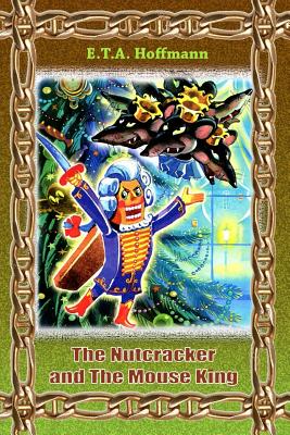 The Nutcracker and the Mouse King