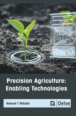 Precision Agriculture: Enabling Technologies Cover Image