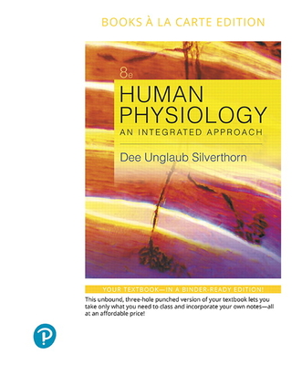 Human Physiology: An Integrated Approach (Loose Leaf) | Children's Book ...