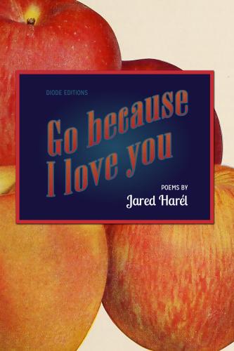Cover for Go Because I Love You