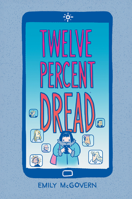 Twelve Percent Dread By Emily McGovern, Emily McGovern (Illustrator) Cover Image