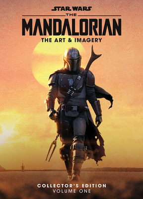 Star Wars: The Mandalorian: The Art & Imagery Collector's Edition Vol. 1 Cover Image
