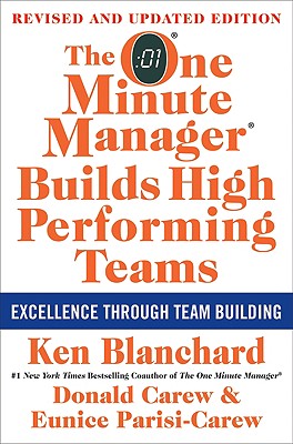 The One Minute Manager Builds High Performing Teams: New and Revised Edition Cover Image