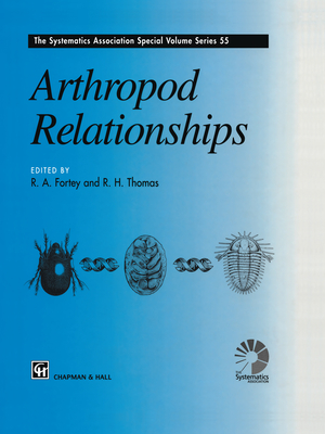 Arthropod Relationships (Systematics Association Special Volume #55) By Richard A. Fortey (Editor), Richard H. Thomas (Editor) Cover Image