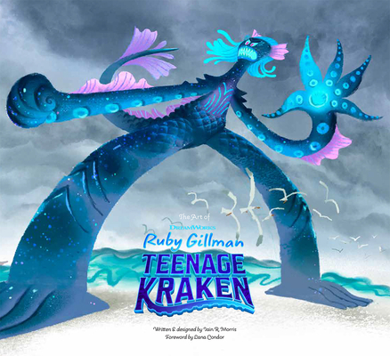 The Art of DreamWorks Ruby Gillman Teenage Kraken Cover Image