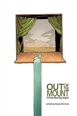 Out of the Mount: 19 from New Play Project Cover Image
