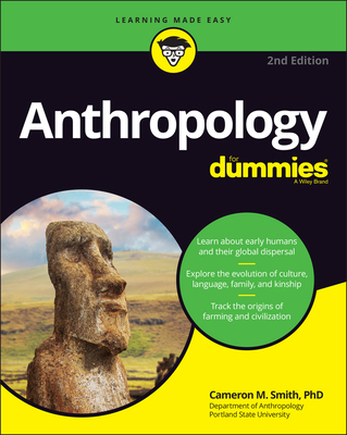 Anthropology for Dummies By Cameron M. Smith Cover Image